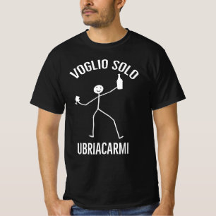 voglio solo UBRIACARMI l Ironica per Feste, T-Shirt