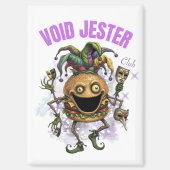 Void Jester Club - Freund Burger  Magnet (Vorderseite)