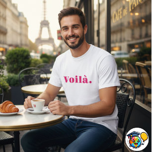 Voilà Shirt, französisches Spenden, Paris Word T-Shirt