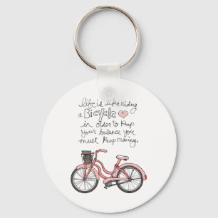 vol25 Leben ist wie Fahrradfahren Schlüsselanhänger