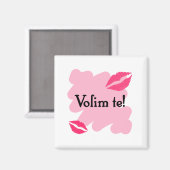 Volim te - Kroatisch I Liebe Sie Magnet (Vorderseite/Rückseite)