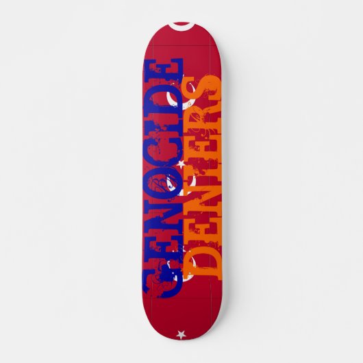 Völkermord Deniers Skateboard (Vorne)