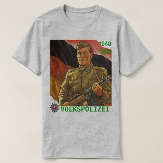 VOLKSPOLIZEI DDR 1946-1990 T-Shirt (Design vorne)