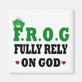 Voll auf Gott Frog Magnet (Vorne)