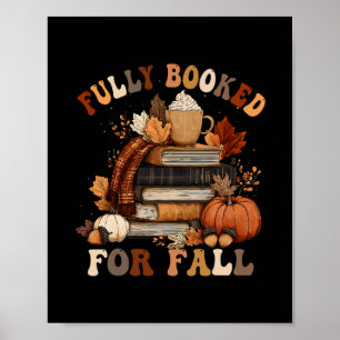 Voll ausgebucht für Herbstbücher 1 Poster