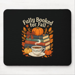 Voll ausgebucht für Herbstbücher Kürbis Herbst Dan Mousepad
