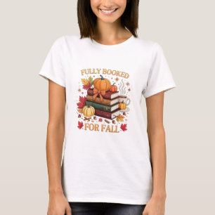 Voll ausgebucht für Herbstbücher Kürbis Herbst Dan T-Shirt