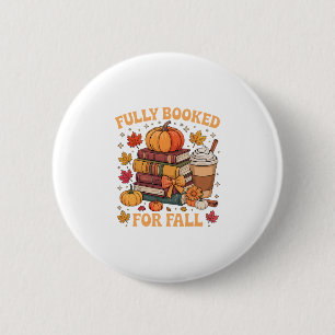 Voll gebucht für Herbstbücher Kürbis Herbst Dankfe Button