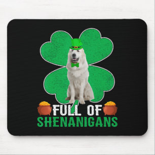 voll von Shenanigans Irish Great Pyrenäen Dog St P Mousepad