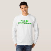 VOLL VON SHENANIGANS, ST. PATRICKS DAT T-Shirt (Vorne ganz)