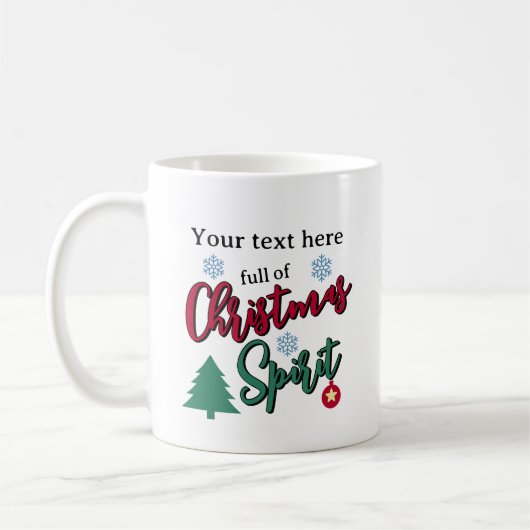 Voll Weihnachtsgeist gewohnt Kaffeetasse (Links)