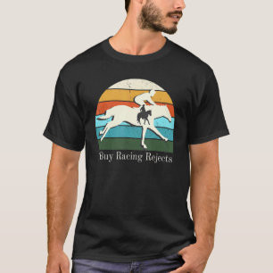 Vollblut-Pferderennen Western I Kaufe Rennablehnun T-Shirt
