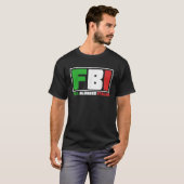 Vollblutendes italienisches FBI-Geschenk T-Shirt (Vorne ganz)