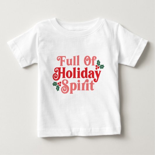 Voller Holiday Spirit - festliche Typografie Baby T-shirt (Vorderseite)