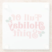 Voller Holiday Spirit - festliche Typografie Glasuntersetzer (Rückseite)