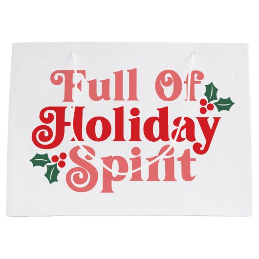Voller Holiday Spirit - festliche Typografie Große Geschenktüte (Vorderseite)