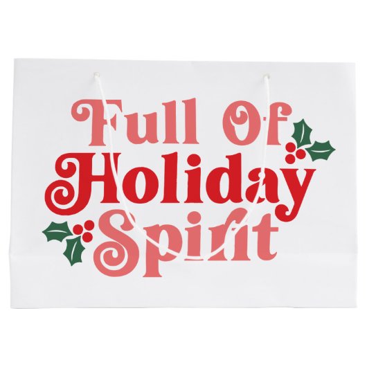 Voller Holiday Spirit - festliche Typografie Große Geschenktüte (Rückseite)