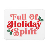 Voller Holiday Spirit - festliche Typografie Magnet (Horizontal)