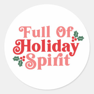 Voller Holiday Spirit - festliche Typografie Runder Aufkleber