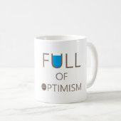 Voller Optimismus - Optimistische Tasse (VorderseiteRechts)