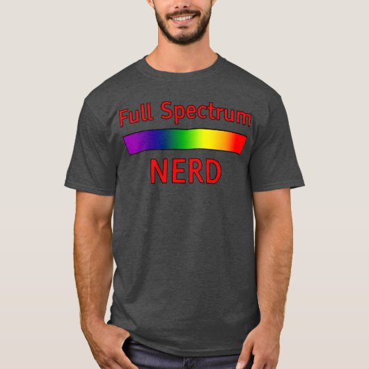 Voller Spectrum-Nerd witzig T-Shirt (Vorderseite)
