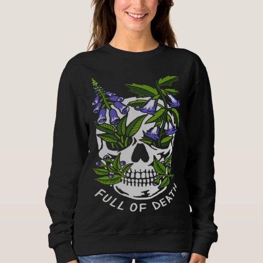 Voller Tod Schädel Botanisch Sweatshirt (Vorderseite)