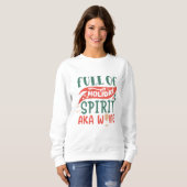 Voller Urlaubssgeist auch Weinfeste Sweatshirt (Vorne ganz)