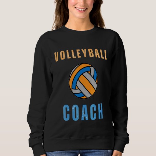 Volleyball Assistant Coach Mom Sport Team Coaching Sweatshirt (Vorderseite)