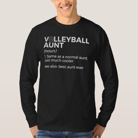 Volleyball Aunt Definition Best Aunt Ever T-Shirt (Vorderseite)