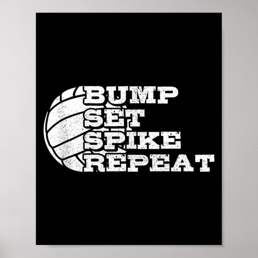 Volleyball Bump Set Ske Repeat Beach Volleyball Gi Poster (Vorne)
