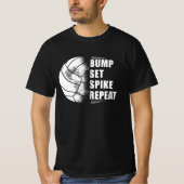 Volleyball Bump Set Spike Wiederholung T-Shirt (Vorderseite)