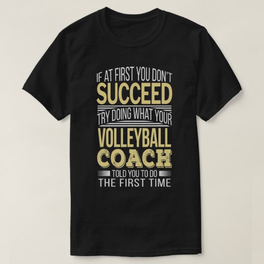 Volleyball Coach Funny Gift T-Shirt (Design vorne)