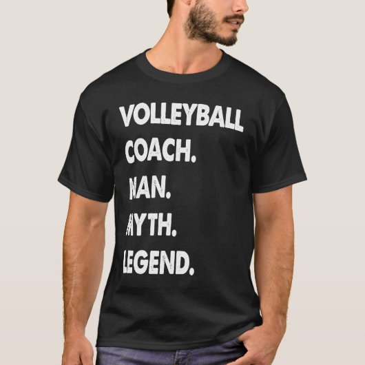 Volleyball Coach Man Myth Legend T-Shirt (Vorderseite)