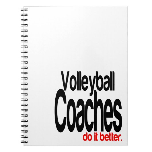 Volleyball Coaches Do It Better Notizblock (Vorderseite)