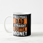Volleyball Dad Straight Outta Money Funny Srts Par Kaffeetasse (Links)