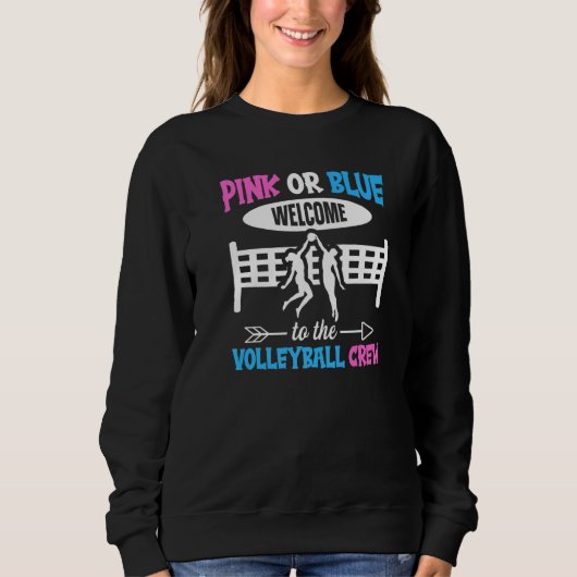 Volleyball Gender Reveal for a Volleyball Sweatshirt (Vorderseite)