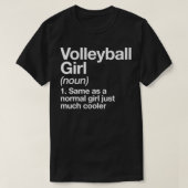 Volleyball Girl Definition Funny amp Sassy Sports T-Shirt (Design vorne)