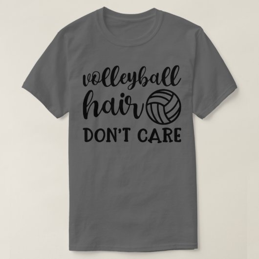 Volleyball Hair Dont Care Funny1 T-Shirt (Design vorne)