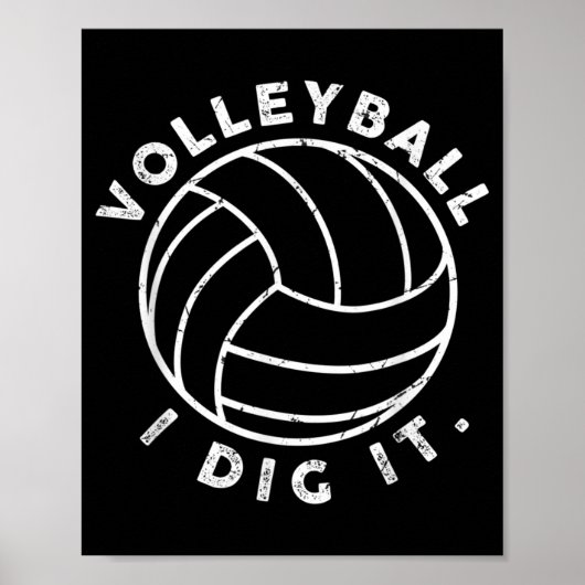 Volleyball I Dig It Fun Poster (Vorne)
