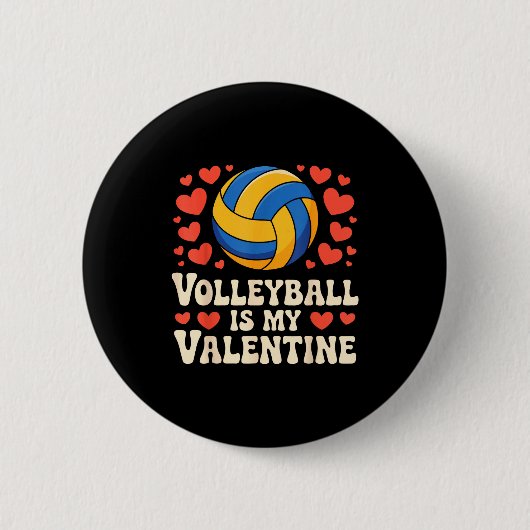Volleyball Is My Valentine Romantic Valentines Day Button (Vorderseite)
