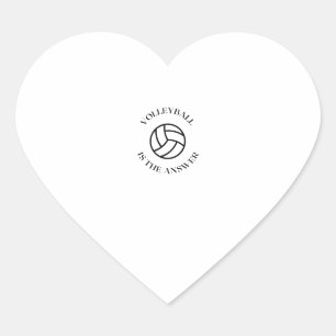 Volleyball is the answer Herz-Aufkleber