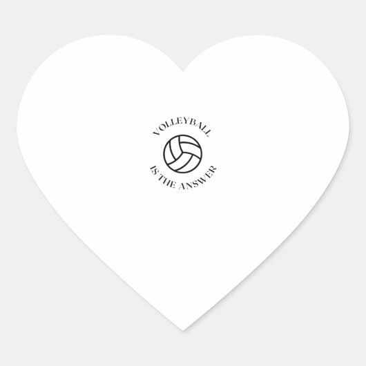 Volleyball is the answer Herz-Aufkleber (Vorderseite)