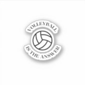 Volleyball ist die Antwort Aufkleber (Vorderseite)