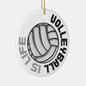 Volleyball ist Leben Keramik Ornament (Rechts)