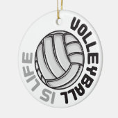 Volleyball ist Leben Keramik Ornament (Links)