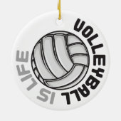 Volleyball ist Leben Keramik Ornament (Hinten)