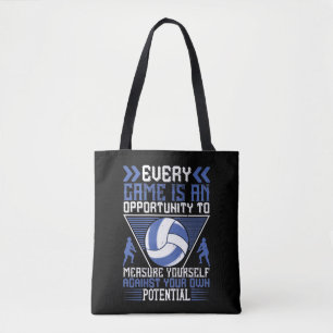 Volleyball - Jedes Spiel ist eine Gelegenheit Tasche