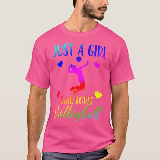 Volleyball Just A Girl Who Loves Volleyball T-Shirt (Vorderseite)