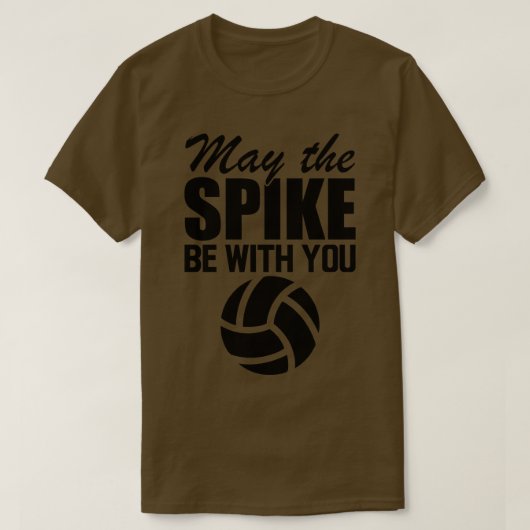 Volleyball Möge die Spitze mit dir sein T-Shirt (Design vorne)