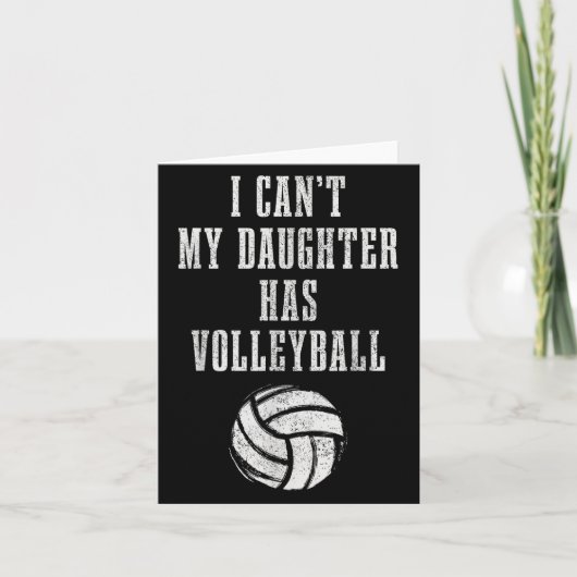Volleyball Mom Dad I Can't Daughter Hast Volleybal Karte (Vorderseite)